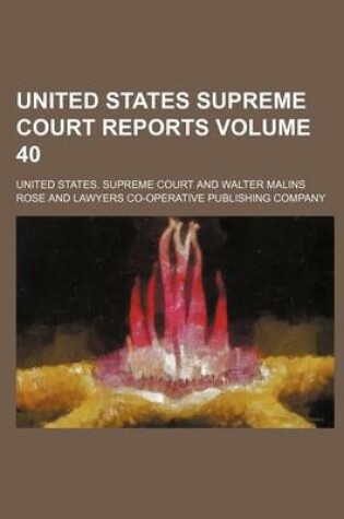 Cover of United States Supreme Court Reports Volume 40
