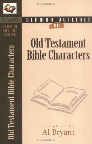 Book cover for Sermon Outlines on Bible Characters in the Old Testament