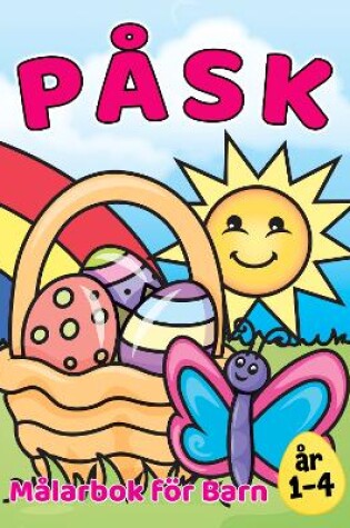Cover of Påsk Målarbok för Barn 1-4 år