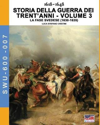 Book cover for 1618-1648 Storia della guerra dei trent'anni Vol. 3