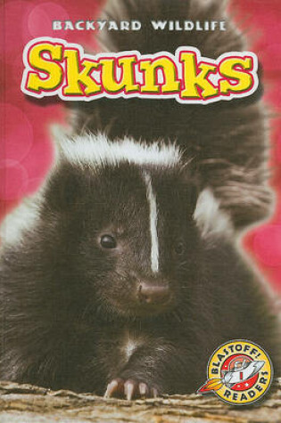 Cover of Skunks