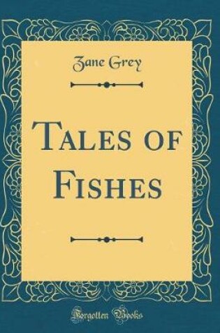 Cover of Tales of Fishes (Classic Reprint)