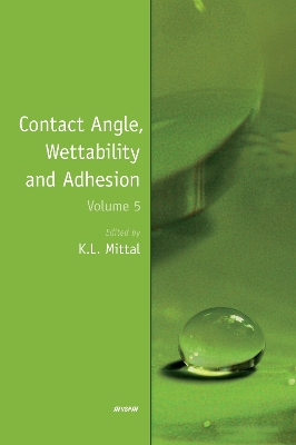 Book cover for Contact Angle, Wettability and Adhesion, Volume 5