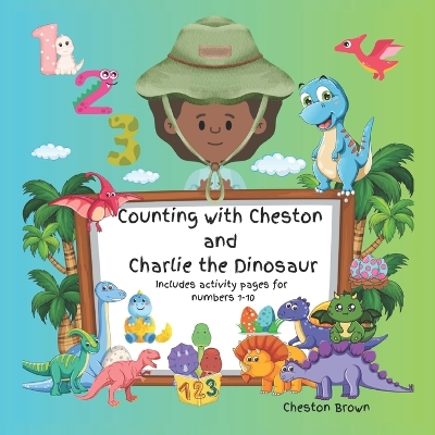 Book cover for Counting with Cheston and Charlie the Dinosaur