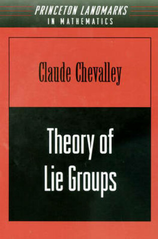 Cover of Theory of Lie Groups (PMS-8), Volume 8