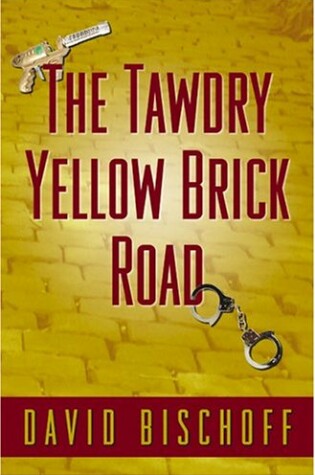 Cover of The Tawdry Yellow Brick Road
