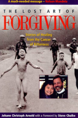 Cover of The Lost Art of Forgiving