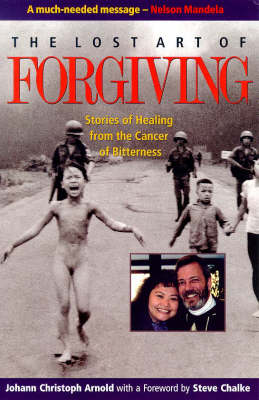 Book cover for The Lost Art of Forgiving