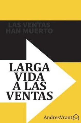 Cover of Las Ventas Han Muerto - Larga Vida a las Ventas