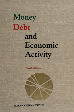 Cover of Money, Debt and Economic Activity