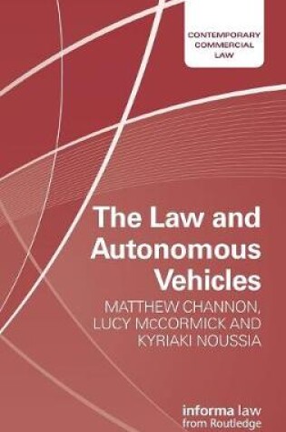 Cover of The Law and Autonomous Vehicles