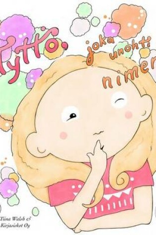 Cover of Tyttö, joka unohti nimensä NITA