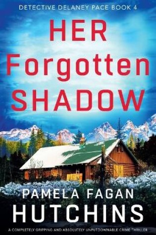 Cover of Her Forgotten Shadow