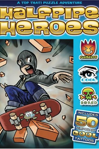 Cover of Wicked Tatoos Halfpipe Heroes