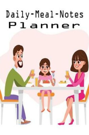 Cover of Daily Meal Notes Planner