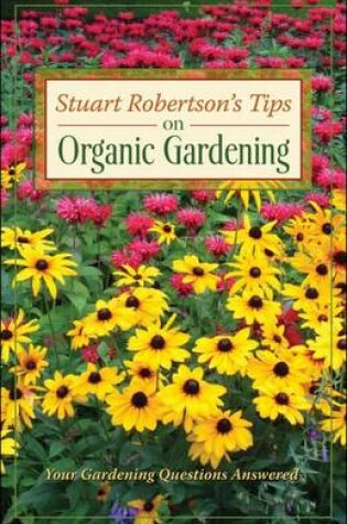 Cover of Stuart Robertson on Organic Gardening