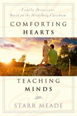 Cover of Comforting Hearts, Teaching Mind