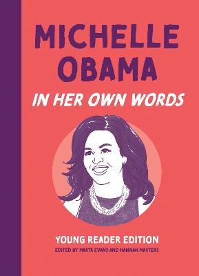 Book cover for Michelle Obama: In Her Own Words