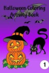 Book cover for Halloween Coloring Activity Book