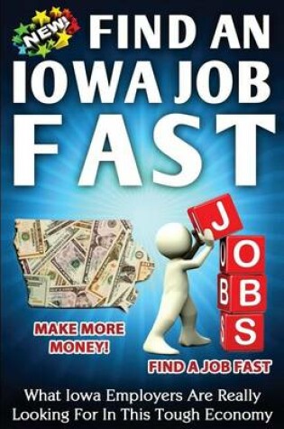 Cover of Find an Iowa Job Fast