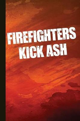 Book cover for Firefighters Kick Ash