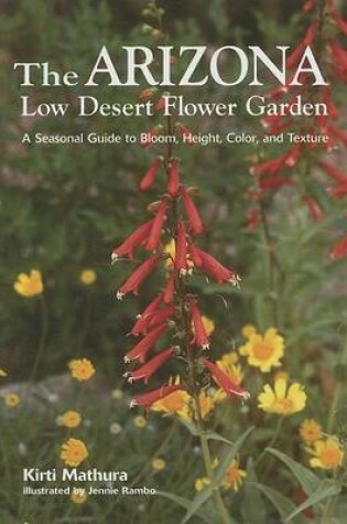 Cover of The Arizona Low Desert Flower Garden