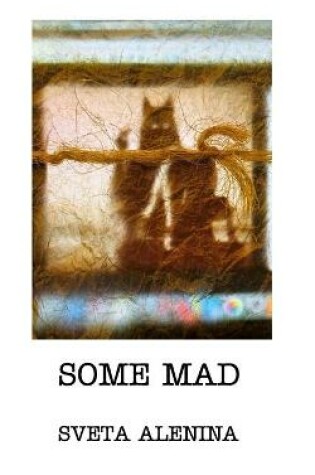 Cover of Some mad.
