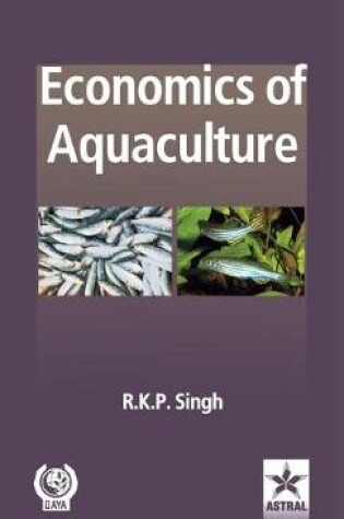 Cover of Economics of Aquaculture