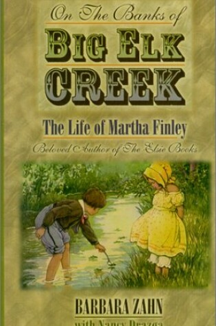 Cover of On the Banks of Big Elk Creek