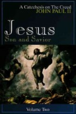 Cover of Jesus Son & Savior Vol II
