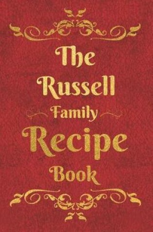 Cover of The Russell Family Recipe Book