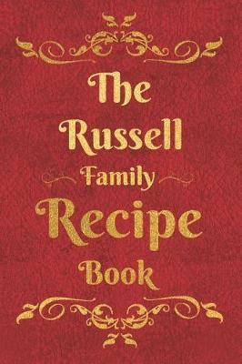 Book cover for The Russell Family Recipe Book