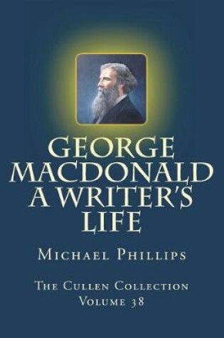Cover of George MacDonald a Writer's Life