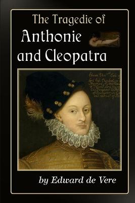 Book cover for The Tragedie of Anthonie and Cleopatra