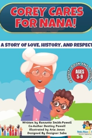 Cover of Corey Cares for Nana! The Activity Book