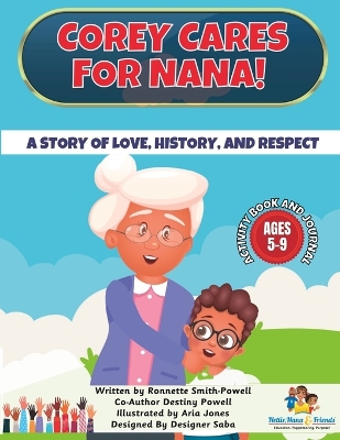 Book cover for Corey Cares for Nana! The Activity Book