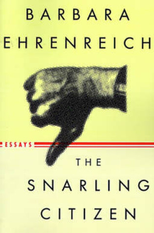 Cover of The Snarling Citizen