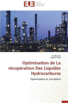 Cover of Optimisation de la R cup ration Des Liquides Hydrocarbures