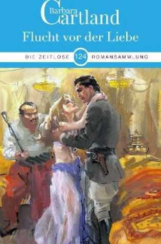 Cover of FLUCHT VOR DER LIEBE