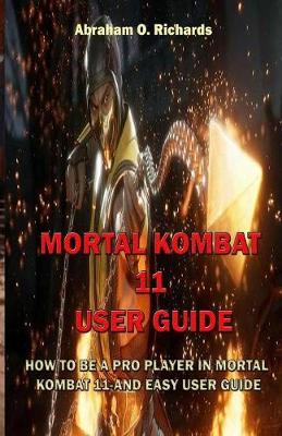 Book cover for Mortal Kombat 11 User Guide