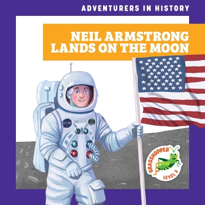 Book cover for Neil Armstrong Lands on the Moon