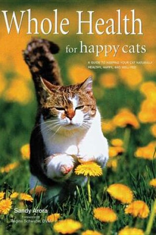 Cover of Whole Health for Happy Cats