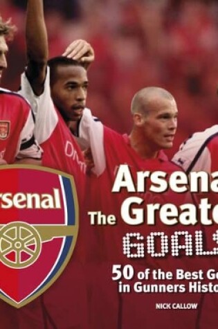 Cover of Arsenal's Greatest Goals