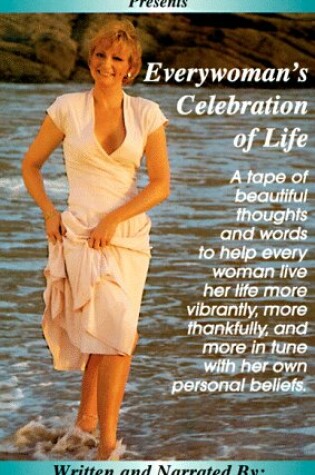 Cover of Everywoman's Celebrat.of Life