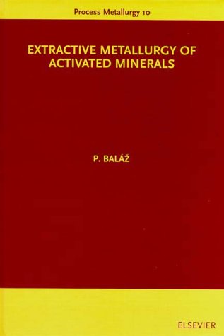 Cover of Extractive Metallurgy of Activated Minerals