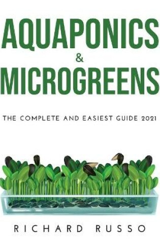 Cover of Aquaponics & Microgreens