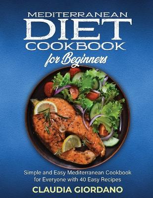 Book cover for Mediterranean Diet Cookbook for Beginners