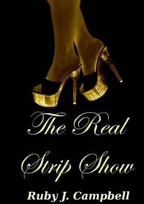 Book cover for The Real Strip Show