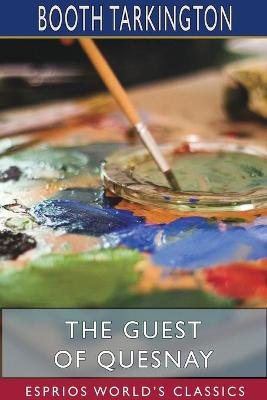 Book cover for The Guest of Quesnay (Esprios Classics)