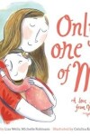 Book cover for Only One of Me: A Love Letter From Mum